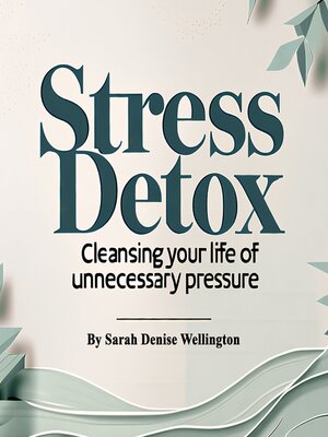 cover image of Stress Detox